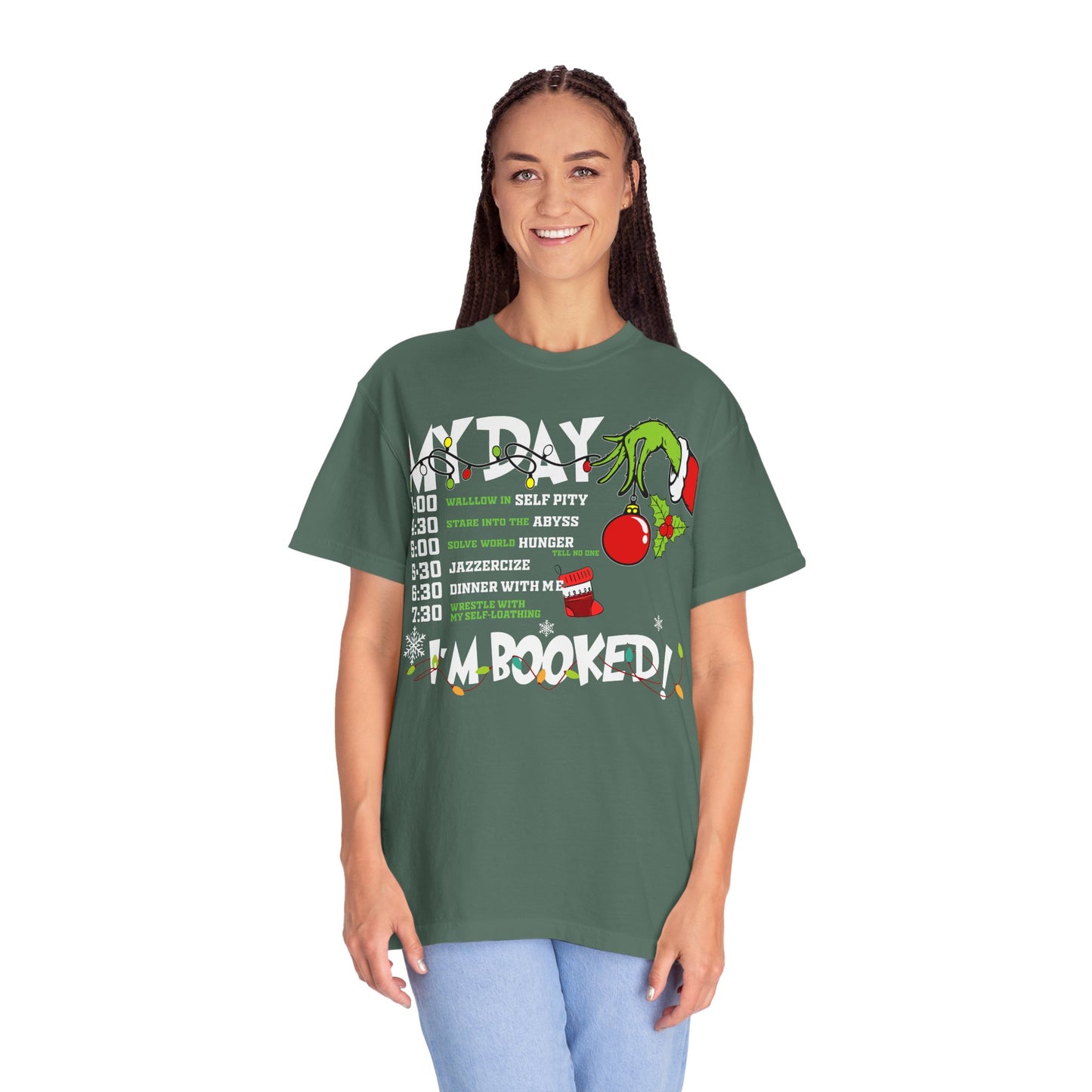 Grinch Christmas Schedule T-Shirt — “Day I'm Booked!” Holiday Tee