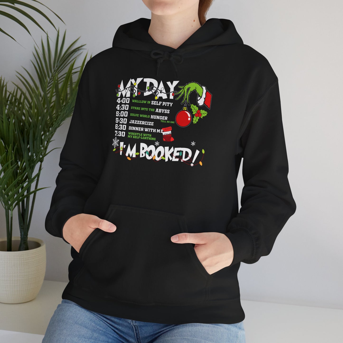 Hoodie — "My Day: I’m Booked!" Schedule Graphic Hoodie