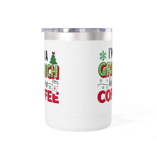 I'm a Grinch Before Coffee 15oz Christmas Coffee Tumbler