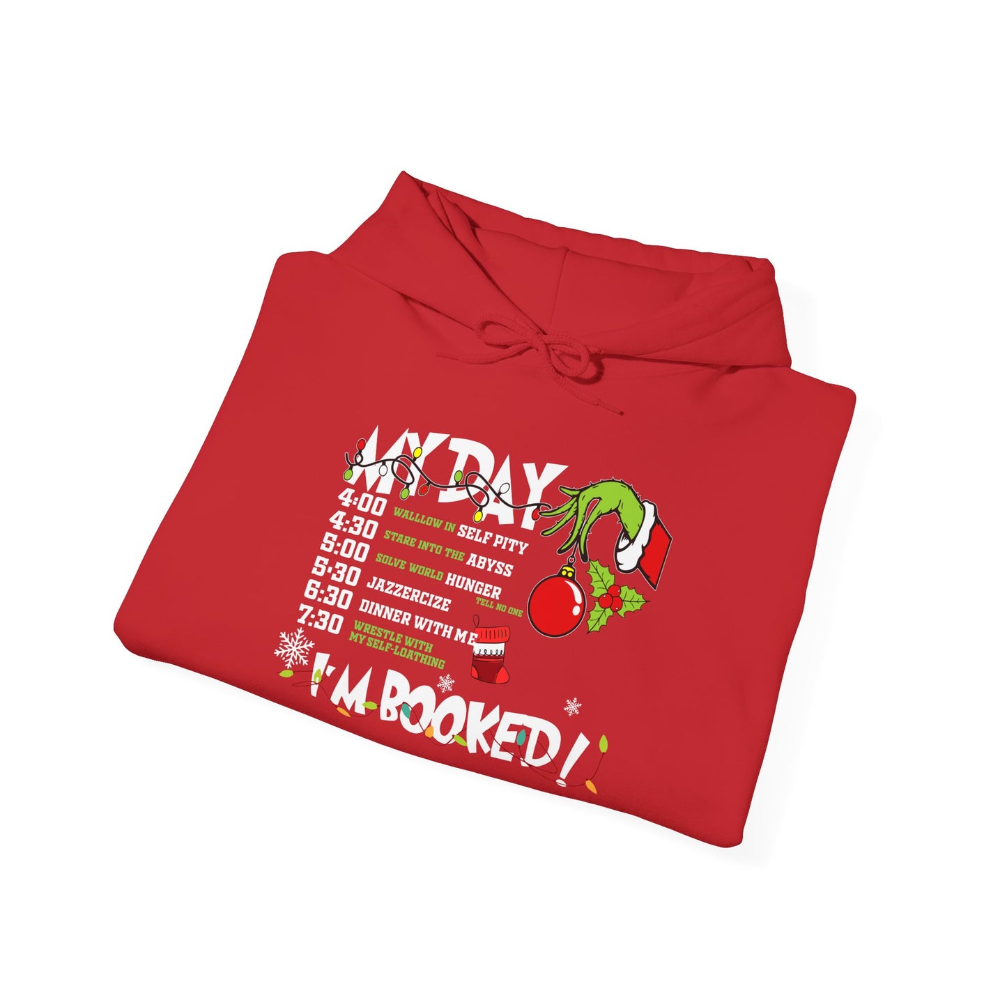 Hoodie — "My Day: I’m Booked!" Schedule Graphic Hoodie