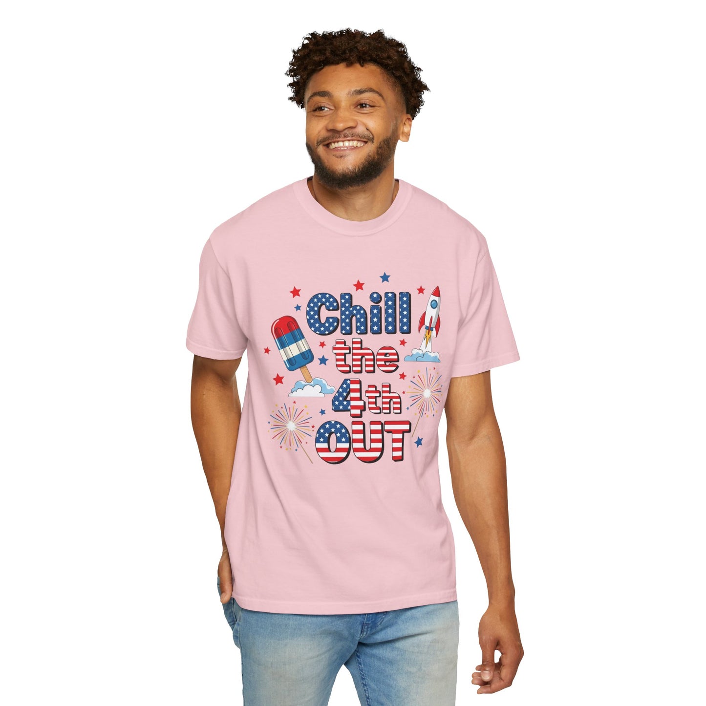 Chill the 4th Out T-Shirt — Patriotic Independence Day Graphic Tee
