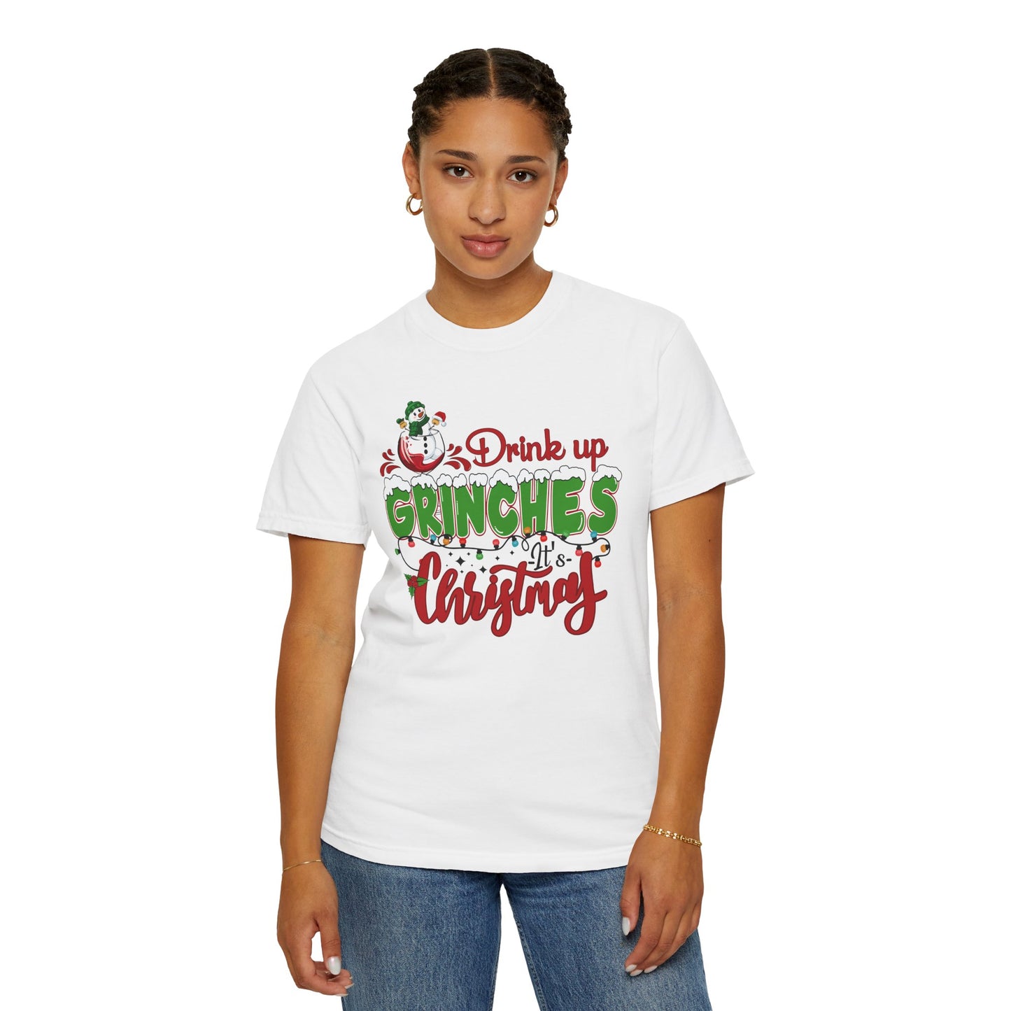 Drink Up Grinches This Christmas T-Shirt