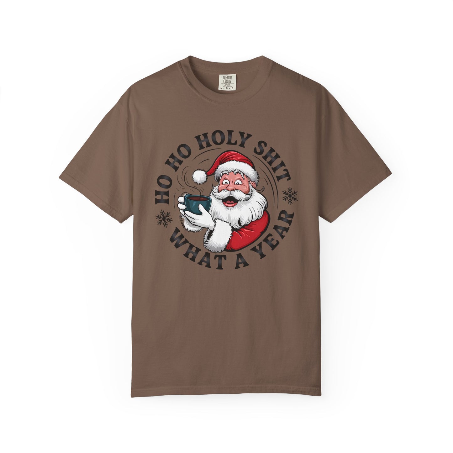 Santa 'Ho Ho Holy Shit What a Year' Christmas T-Shirt