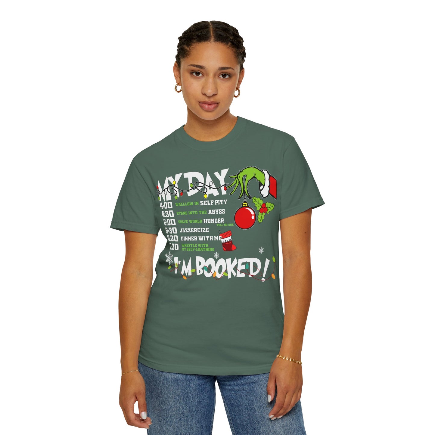 Grinch Christmas Schedule T-Shirt — “Day I'm Booked!” Holiday Tee