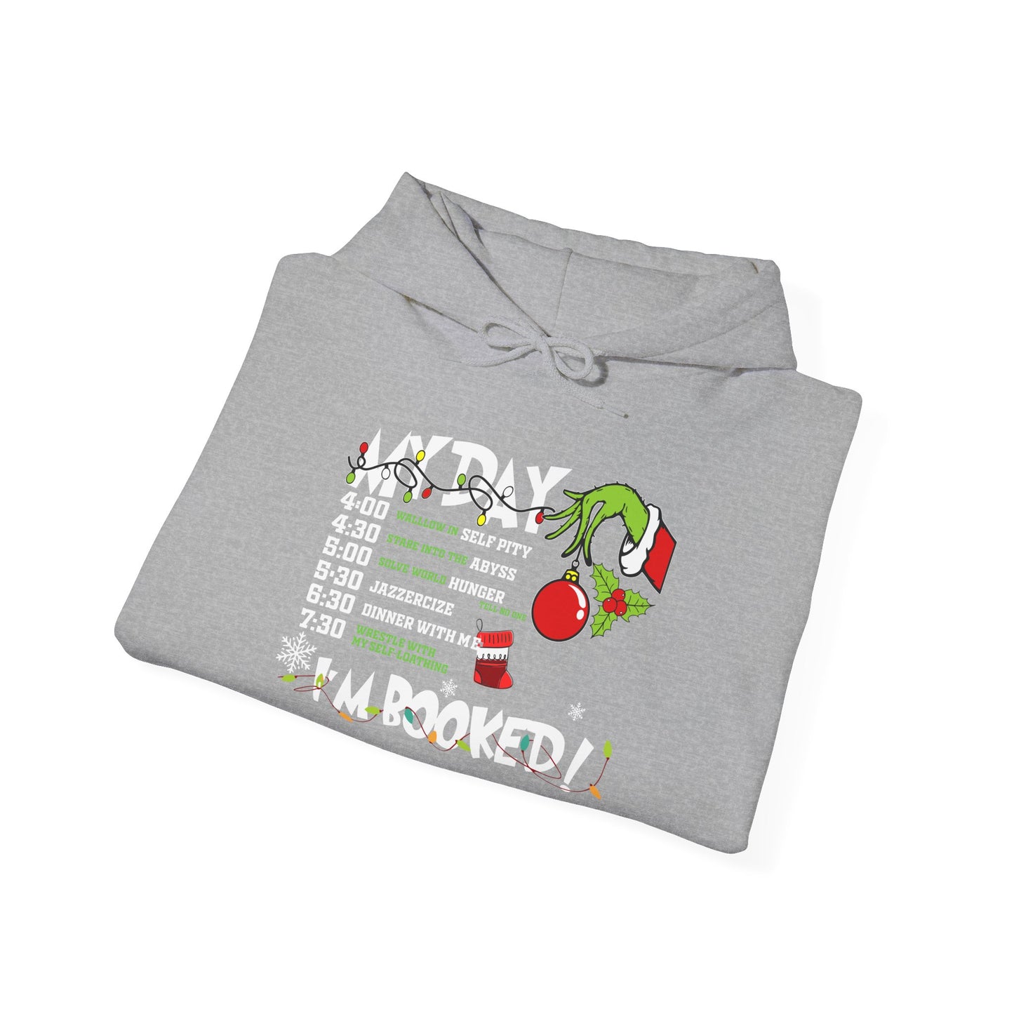 Hoodie — "My Day: I’m Booked!" Schedule Graphic Hoodie