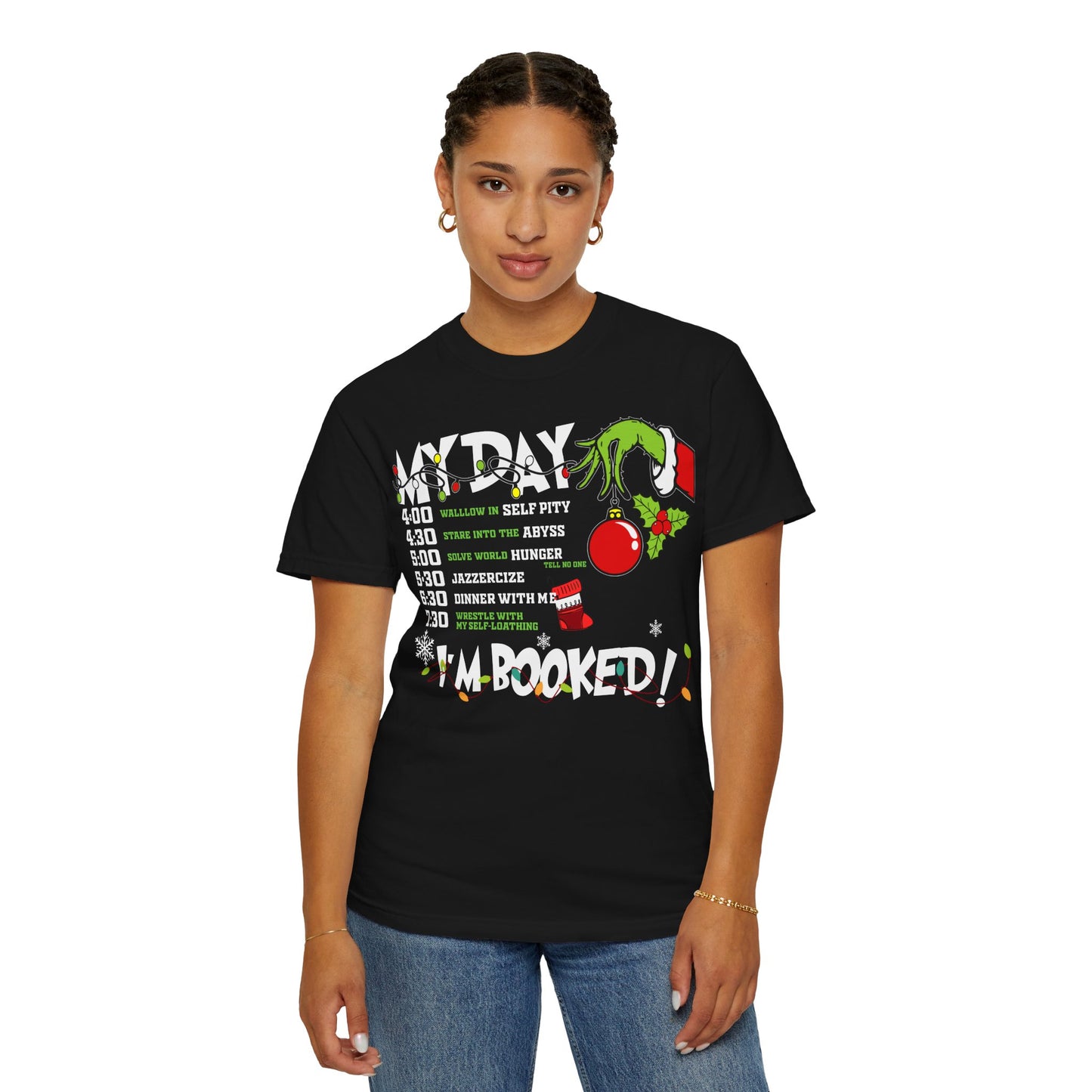 Grinch Christmas Schedule T-Shirt — “Day I'm Booked!” Holiday Tee