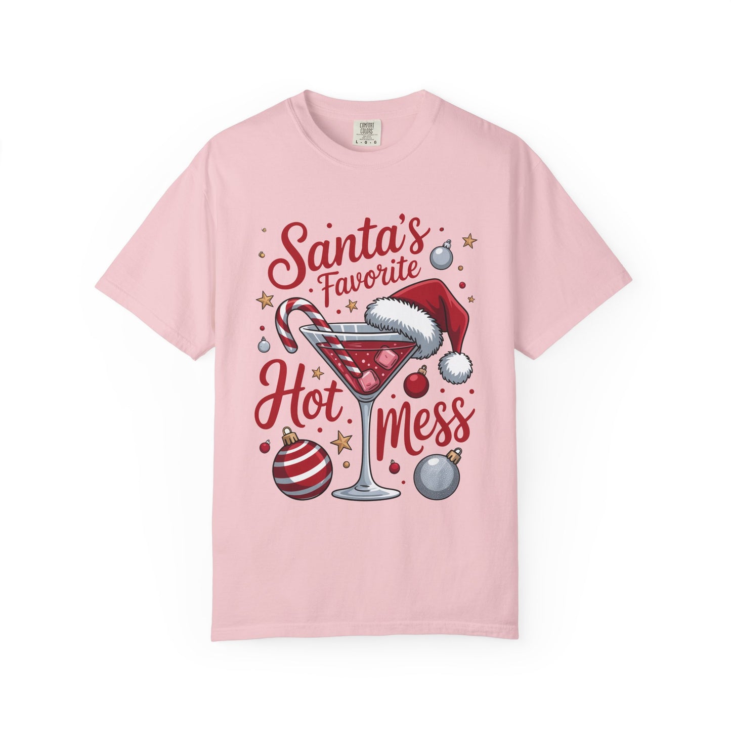“Santa’s Favorite Hot Mess” Holiday T-Shirt