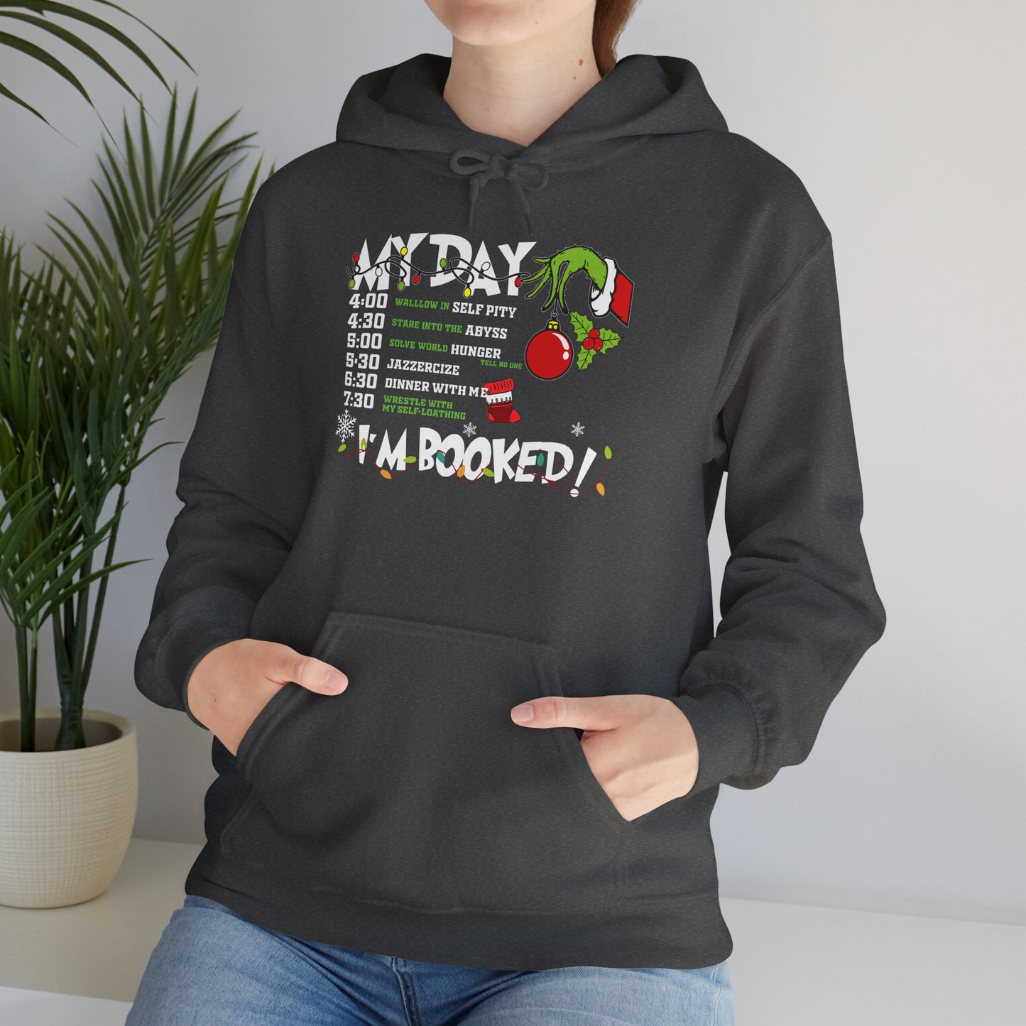 Hoodie — "My Day: I’m Booked!" Schedule Graphic Hoodie