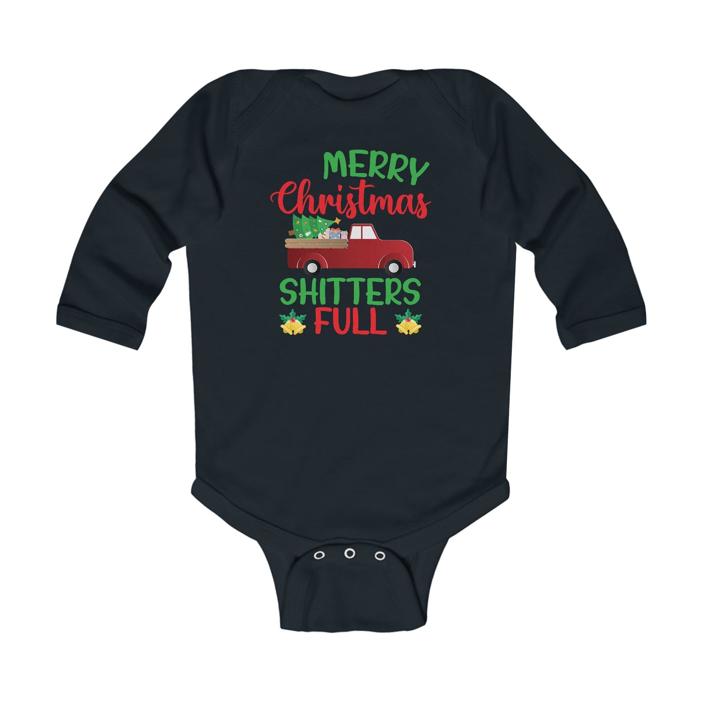 Infant Bodysuit - "Merry Christmas Shitters Full" Holiday Baby Romper