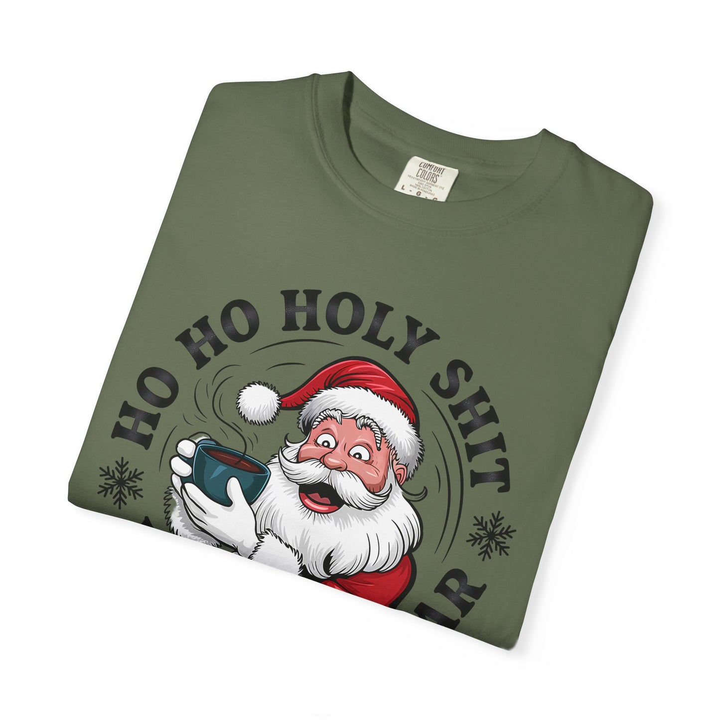 Santa 'Ho Ho Holy Shit What a Year' Christmas T-Shirt