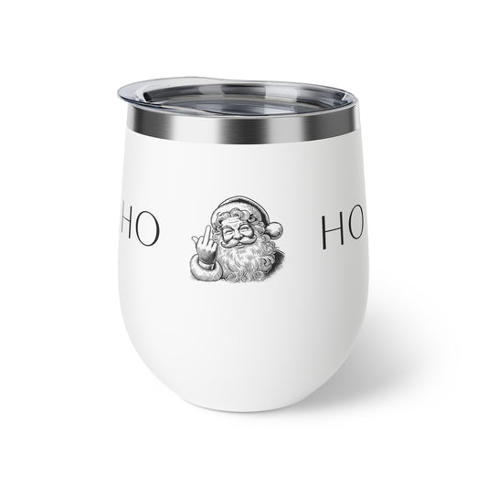 12oz Insulated Wine Tumbler – Funny 'HO HO' Santa with Middle Finger Holiday Cup