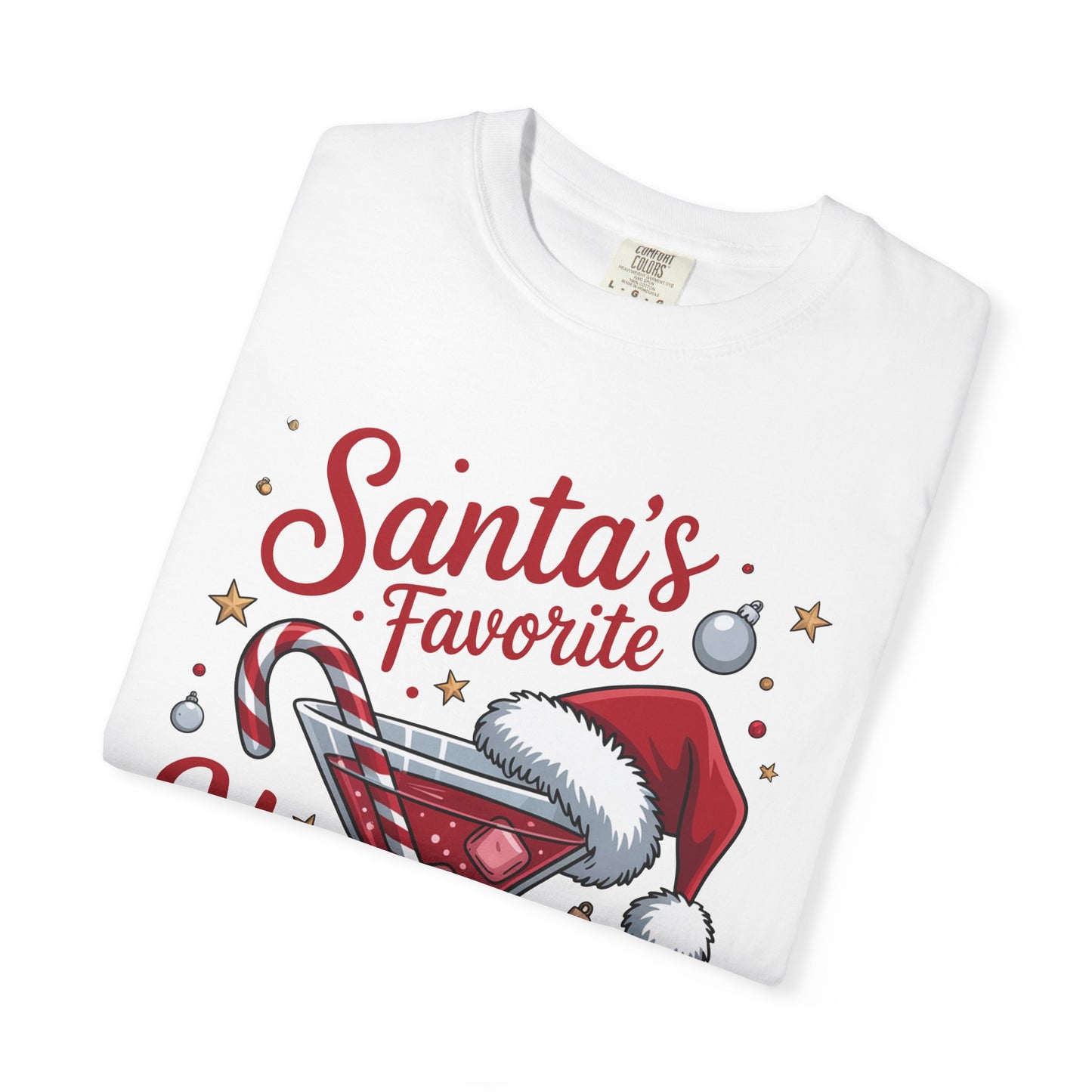“Santa’s Favorite Hot Mess” Holiday T-Shirt