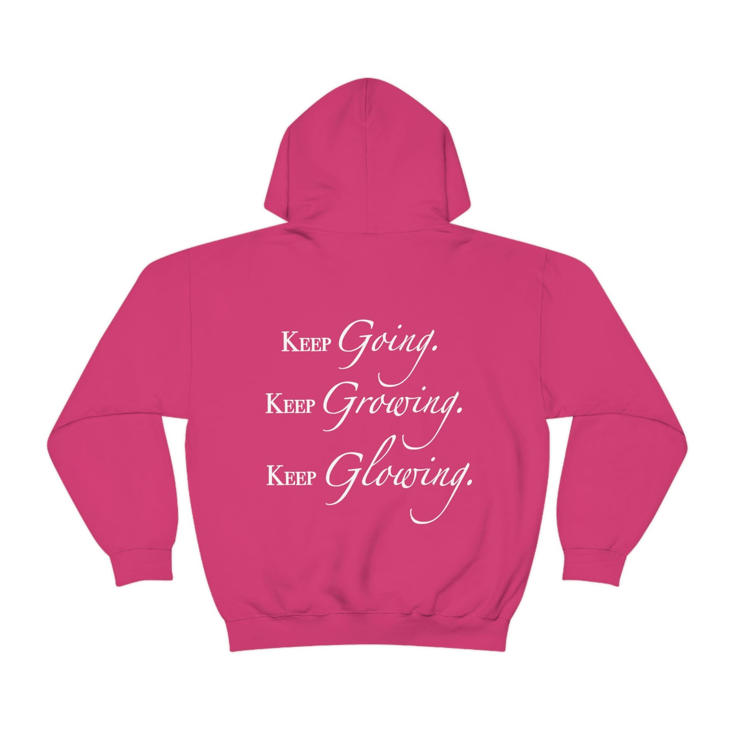 Keep Growing Hoodie